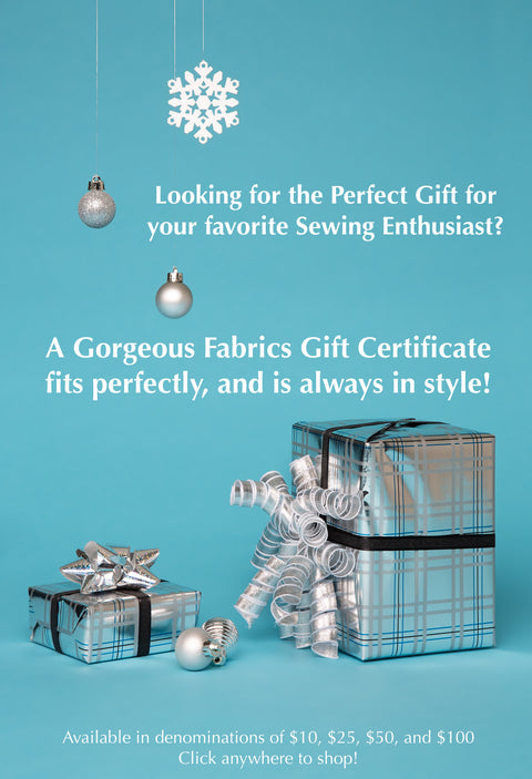 The Perfect Gift - A Gorgeous Fabrics Gift Card!