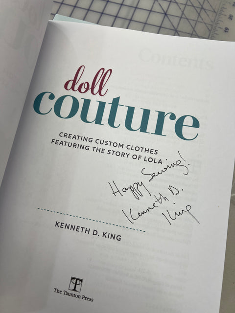 Signed Copy of "Doll Couture" by Kenneth D. King